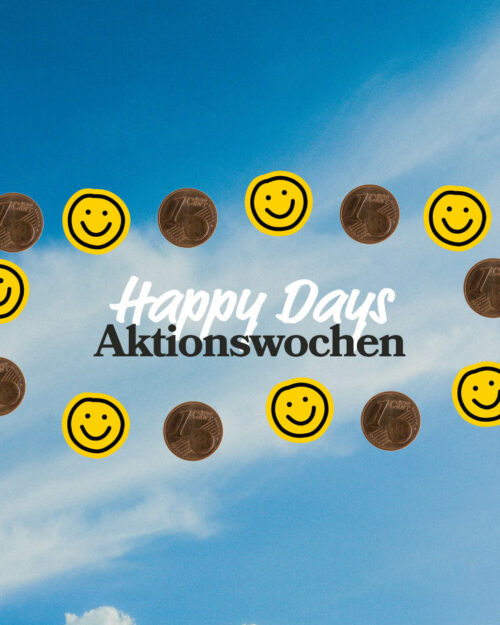 Happy Days Aktionswochen